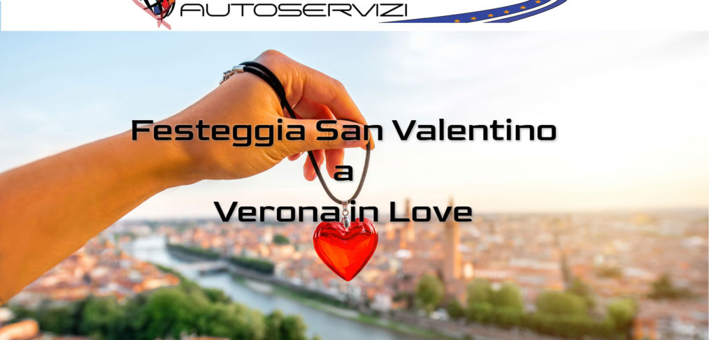 Verona in Love_Autoservizi Presa